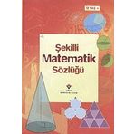 ŞEKİLLERLE MATEMATIK SÖZLÜĞÜ - TORI LARGE