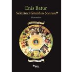 Sekizinci Günahın Sonrası - Denemeler - Enis Batur