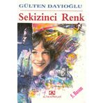 SEKIZINCI RENK - GÜLTEN DAYIOĞLU