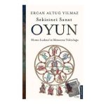 Sekizinci Sanat Oyun - Ercan Altuğ Yılmaz