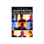 SEKRETERLİĞİN GENEL ESASLARI - GÜLBİN GÖRAL
