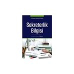 Sekreterlik Bilgisi 3.Baskı (M.T.Öztoprak) Menekşe T. Öztoprak 4 2016/03