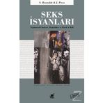 SEKS İSYANLARI TOPLUMSAL CINSIYET, BAŞKALDIRI VE ROCK'N'ROLL - SIMON REYNOLDS;JOY PRESS