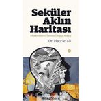 Seküler Aklın Haritası - Haccac Ali