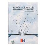 Seküleri Analiz ve Sistemsel Bir Sentez Fatih Bahadır Kaya