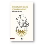 Sekülerleşen Dilimiz ve Kavramlarımız Abdülkerim Eviz Çınaraltı Yayınları