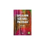 Sel Yayıncılık Duyguların Kültürel Politikası + Fragmanlar + Madun Konuşabilir Mi? + Insanın Anlama Yetisi Üzerine Bir Soruşturma