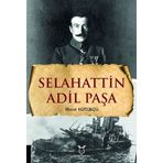 Selahattin Adil Paşa Murat Kütükçü