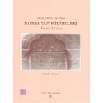SELÇUKLU DEVRI KONYA YAPI KITABELERI - REMZI DURAN