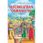 SELÇUKLUDAN OSMANLIYA - ALIOSMAN ATAK