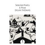 Selected Poetry & Prose (Collins Classics)