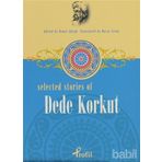 Selected Stories Of Dede Korkut - Demet Küçük