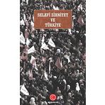 Selefi Zihniyet Arap Baharı ve Türkiye - Mevlüt Uyanık