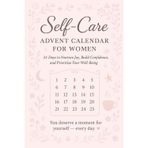 Self-Care Advent Calendar for Women: 24 Days to Nurture Joy, Build Confidence, and Prioritize Your Well-Being