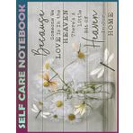 Self Care Notebook: Dragonfly - Some One We Love My Self-Care, Nutrition, Fitness, Goal Planner for Productivity, Time Management and Focus - Task ... a Happier, Healthier & More Grateful Mindset