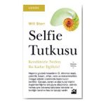 Selfie Tutkusu - Will Storr