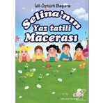 Selina'nın Yaz Tatili Macerası - İdil Öztürk Başara