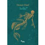 Selki - Demet Fünf