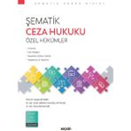 Şematik Ceza Hukuku Özel Hükümler - Tarık Mehmet Arı