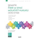 Şematik Fikri ve Sınai Mülkiyet Hukuku Ders Kitabı