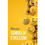 Sembolik Etkileşim - Dolunay Şenol