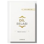 Semerkand Yayınları Dil Belası | Ihya-u Ulumiddin | Imam Gazali