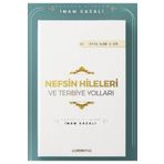 Semerkand Yayınları Nefsin Hileleri Ve Terbiye Yolları | Ihya-u Ulumiddin | Imam Gazali