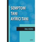 Semptom Tanı Ayırıcı Tanı - Nobel Tıp Kitabevi