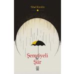 Şemsiyeli Şiir Sibel Kürklü