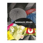 Şemsiyenin Altında - Catherine Buquet