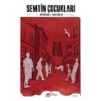 Semtin Çocukları - Ayşegül Yazmacı