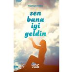 Sen Bana İyi Geldin - Hüsniye Yıldız