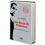 SEN BENIM İLK KITABIMSIN BIR GÜN KITAP YAZARSAN OKURUM DEMIŞTIN - EMIN ALAGÖZ