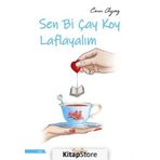 Sen Bi Çay Koy Laflayalım - Cem Ayaz