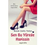 Sen Bu Yüreğe Hapissin - Başak Çağla Toğan