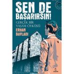 Sen De Başarırsın! Erhan Bayladı