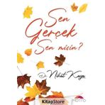 Sen Gerçek Sen Misin? - Nihat Kaya