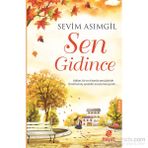 Sen Gidince - sevim asimgul