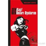 Sen Kaç! Ben Onları Oyalarım - Bülent Usta