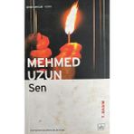 Sen - Mehmed Uzun - Kitap