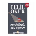 Sen Ölürsen Ben Yaşarım - Celil Oker