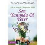 Sen Yanımda Ol Yeter - Alişan Kapaklıkaya