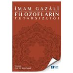 SEN YAYINLARI Filozofların Tutarsızlığı İmam Gazali