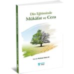 Sena Kitap Din Eğitiminde Mükafat ve Ceza - Prof. Dr. Mehmet Emin Ay