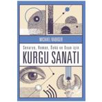 Senaryo-Roman-Öykü ve Oyun İçin Kurgu Sanatı Michael Rabiger