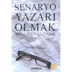 SENARYO YAZARI OLMAK - FERIDUN AKYÜREK