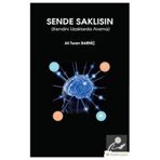 Sende Saklısın - Ali Turan Barniç