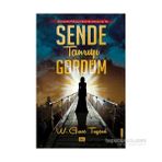 Sende Tanrıyı Gördüm - W. Grace Tugend