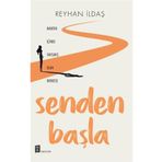 Senden Başla - Reyhan İldaş