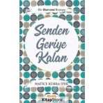 Senden Geriye Kalan - Hatice Kübra İpek